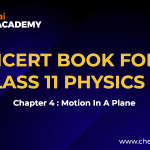 Motion in a plane Class 11 NCERT
