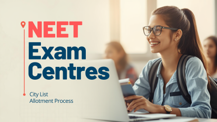 NEET Exam Centres
