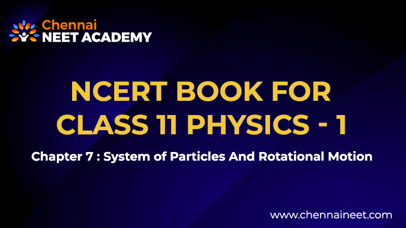System of particles and Rotational motion NCERT