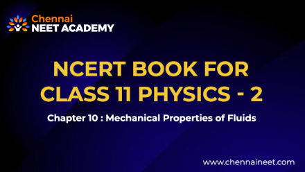 Mechanical properties of fluids NCERT
