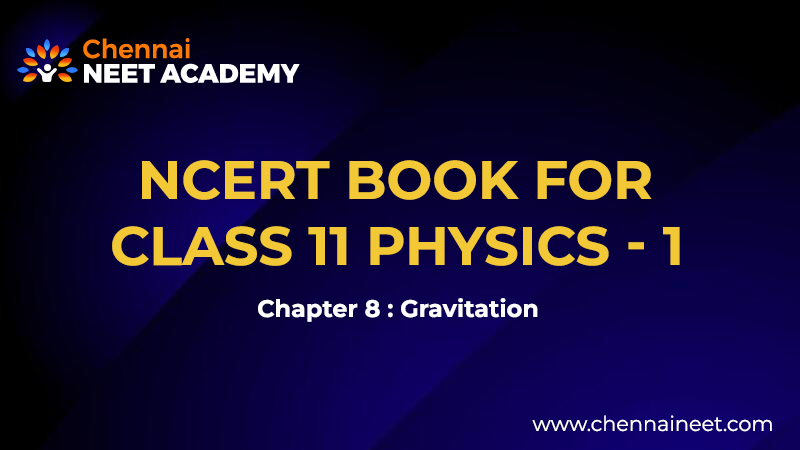 Class 11 Physics Gravitation NCERT