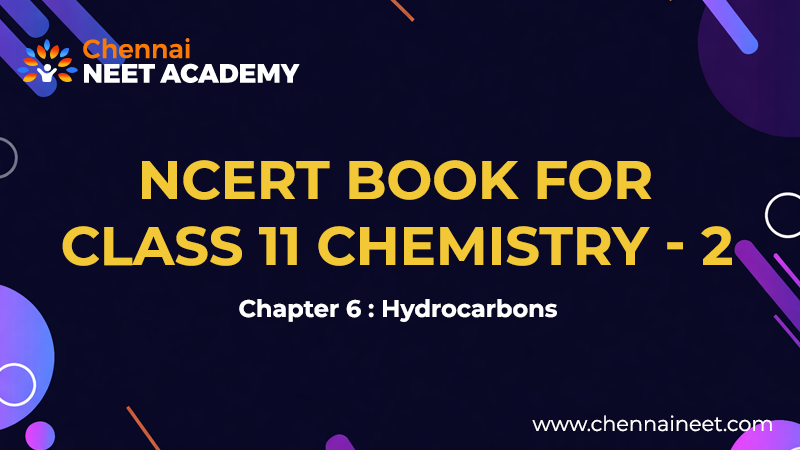 Hydrocarbons Class 11 Notes NCERT