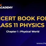 Physical world Class 11 NCERT