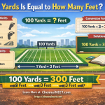 100 Yards Is Equal to How Many Feet?