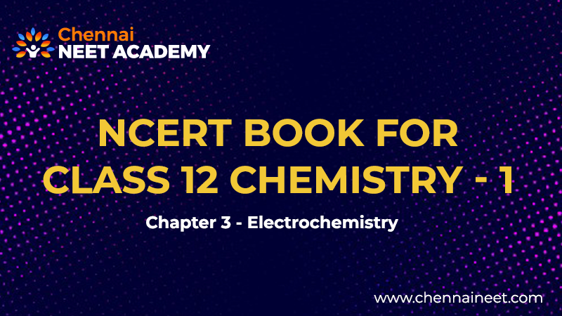 Class 12 Electrochemistry NCERT