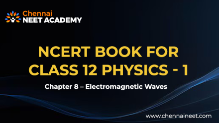 Electromagnetic waves NCERT