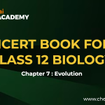 Evolution chapter Class 12 NCERT