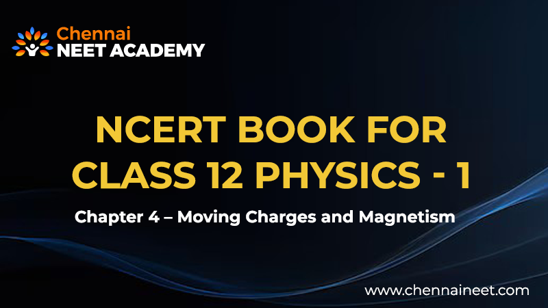 Moving charges and Magnetism NCERT