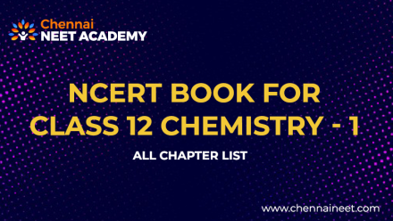 NCERT Chemistry Class 12 Part 1