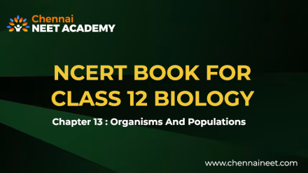 Organisms And Populations NCERT
