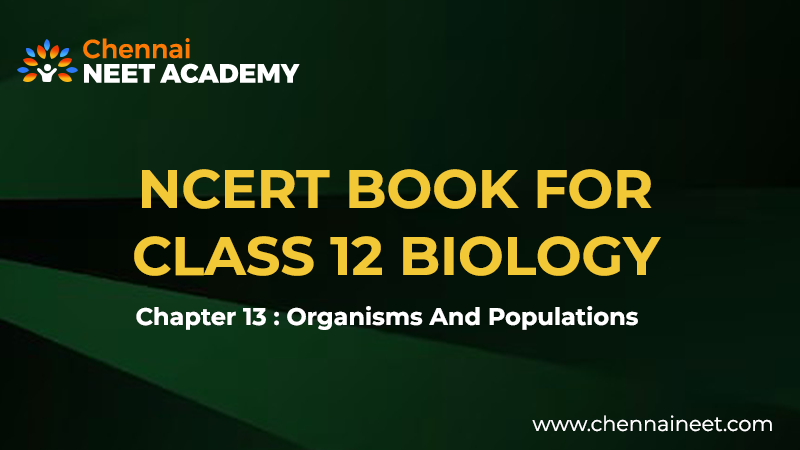 Organisms And Populations NCERT