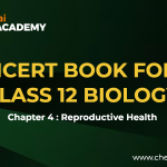 Reproductive Health Class 12 NCERT