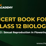 Sexual Reproduction in Flowering plants NCERT