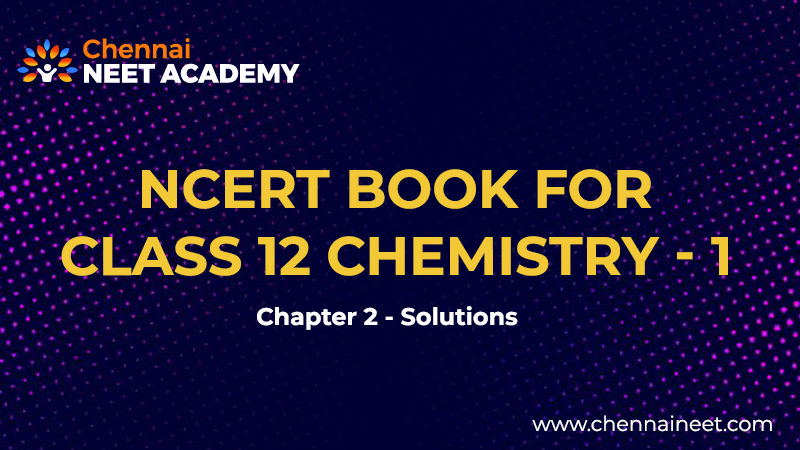 Solutions Class 12 Chemistry NCERT