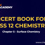 Class 12 Surface Chemistry NCERT
