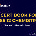 Solid state Class 12 NCERT
