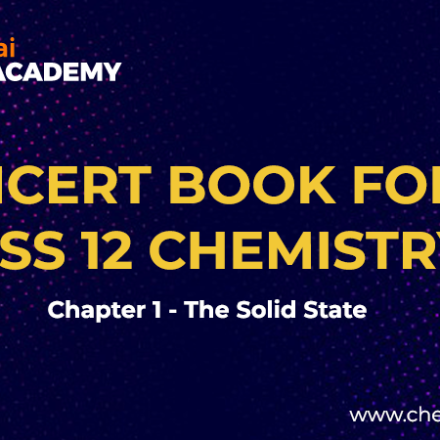 Solid state Class 12 NCERT