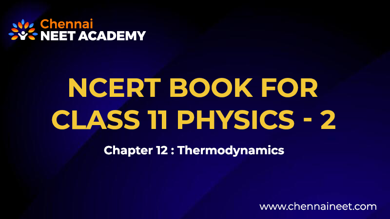 Thermodynamics Physics Class 11 NCERT