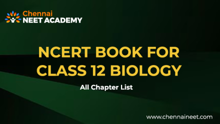 NCERT Class 12 Biology