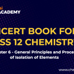 General Principles and Process of Isolation of Elements ncert