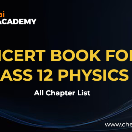 Physics NCERT Class 12 Part 1
